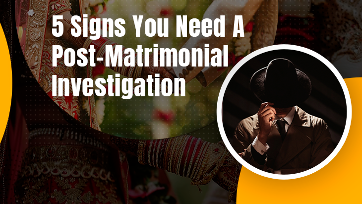 Matrimonial Investigation