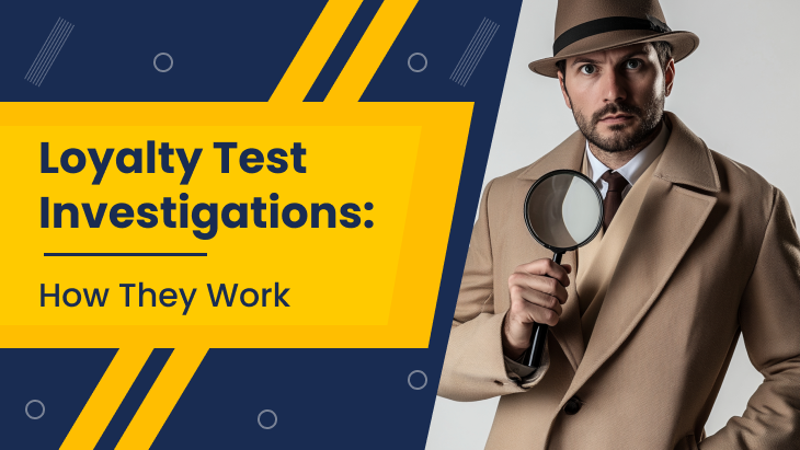 Loyalty Test Investigations
