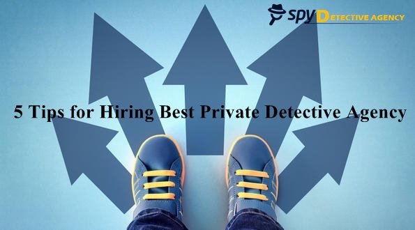 Hire Best Private Detective Agency