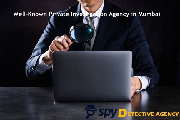 Private Investigation Agency in Mumbai
