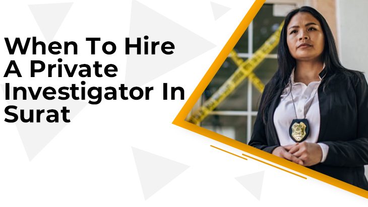 Private Investigator In Surat