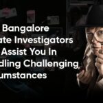 Bangalore Private Investigators