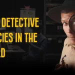 Top 5 detective agency in the world