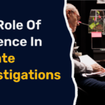 The Role Of Evidence In Private Investigations