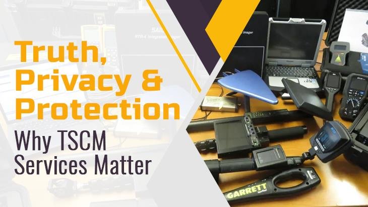 Why TSCM Services Matter