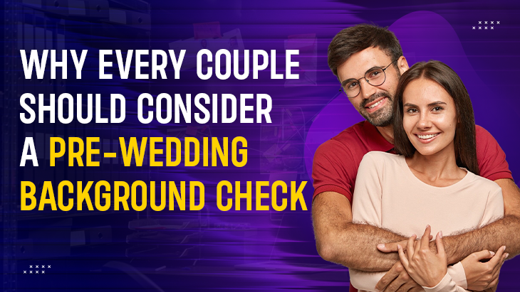 Pre-Wedding Background Check