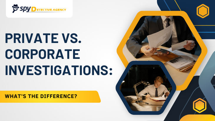 Private vs. Corporate Investigations: What’s the Difference?